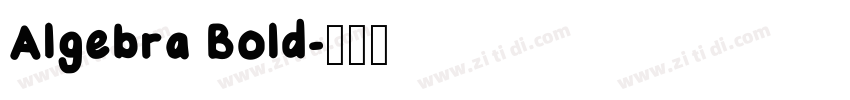 Algebra Bold字体转换
